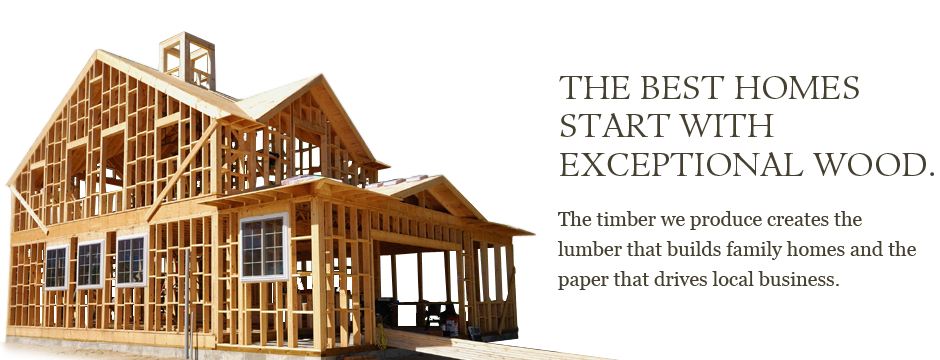 The best homes start with exceptional wood